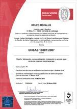 The ISO 9001 certificate has been awarded to the production centres in Spain, Poland, Mexico, Argentina and the USA for all static, mobile, and live