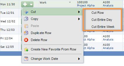 Cutting and Pasting Data 1. Click the drop-down arrow next to the Insert icon. 2. Select Cut, and one of the following: Cut Row Cut Entire Day Cut Entire Week 3.