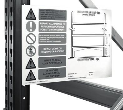 Therefore each run of racking must have a load safety chart containing the correct information as provided by the racking supplier.