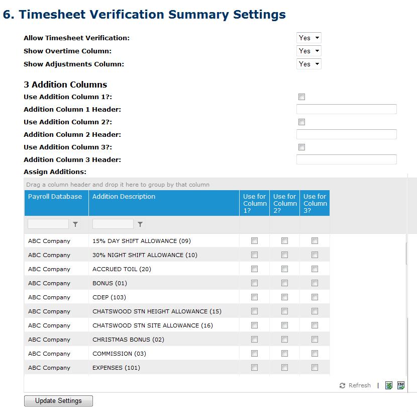 2.2.5 Timesheet Verification Settings Timesheet verification is optional and performed before the timesheet is submitted for approval.