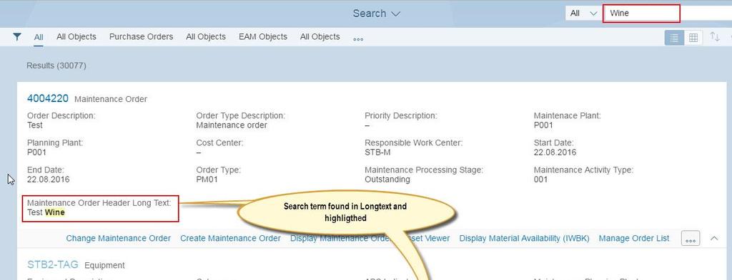 SAP S/4HANA Search Sophisticated search capabilities are essential for large amounts of maintenance