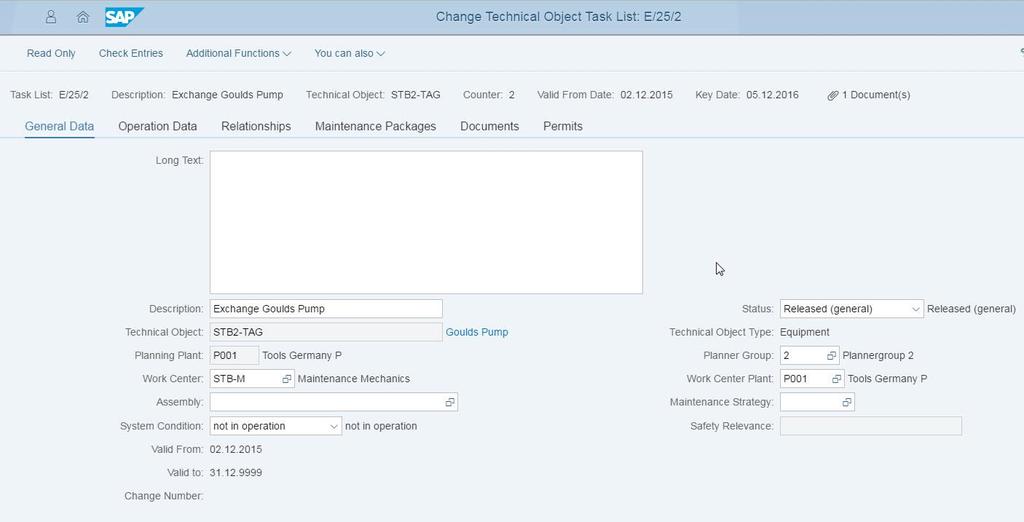 S/4HANA 1610 Role Maintenance Planner Task List create / change / display Maintenance of Task List details Quick Views enabling end user to get an overview of depending object Technical Object Long