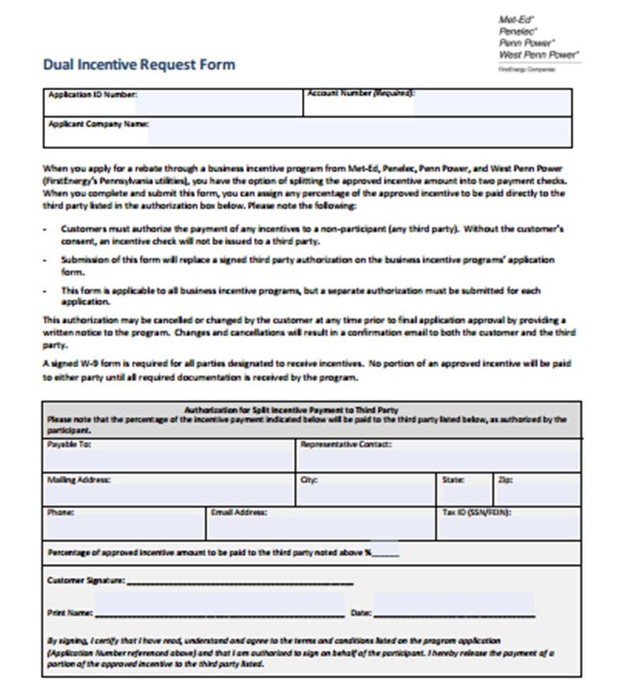 APPLICATION REQUIRED DOCUMENTS Required Documents Letter of Attestation Dual Incentive Form Current W 9 Dual Incentive Form Option of splitting the