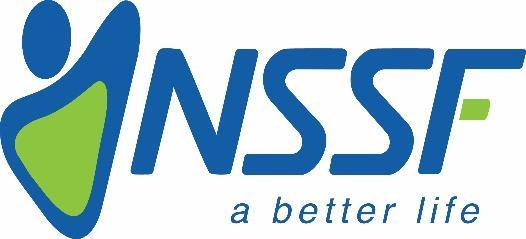 EMPLOYMENT OPPORTUNITY The National Social Security Fund (NSSF) is positioning itself to be the Social Security Provider of Choice in Uganda.