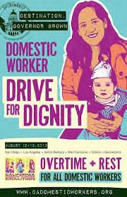 Domestic Worker Bill Of Rights Since 2013; became permanent part of law in 2016 (Labor Code sections 1450-1454) Extends overtime pay rights to certain personal attendants working in the home who