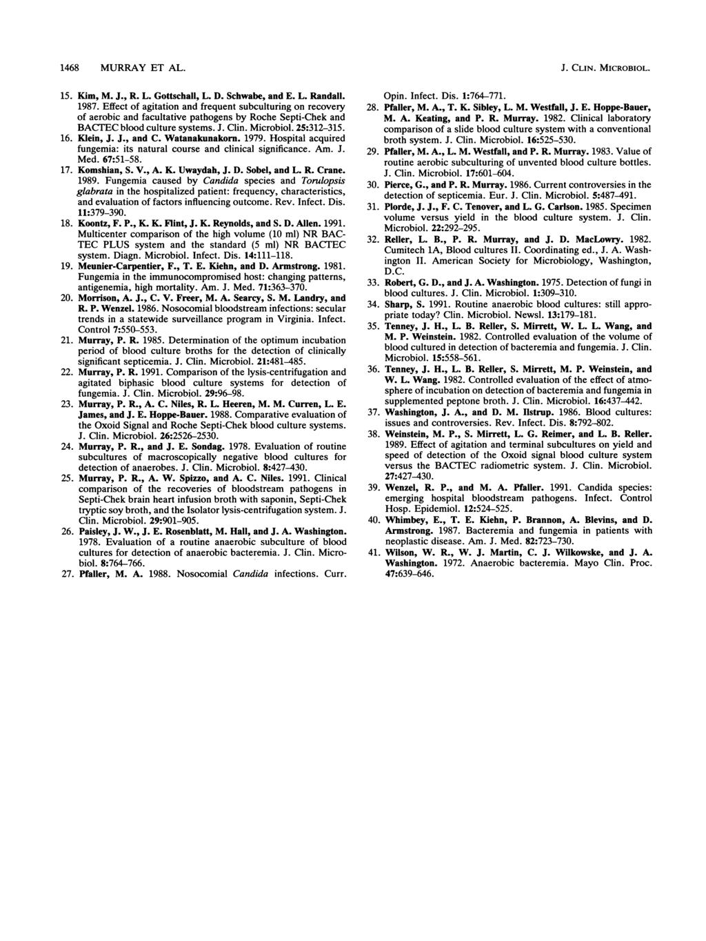 1468 MURRAY ET AL. 15. Kim, M. J., R. L. Gottschall, L. D. Schwabe, and E. L. Randall. 1987.