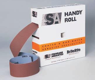 HANDY ROLLS 27 Deburring, cleaning, and polishing metal surfaces by hand Used on a turning part or on a split mandrel A necessity in machine and maintenance shops May be used with water, water-based,