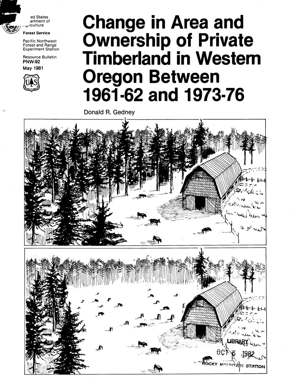 ed States artment of culture Forest Service Pacific Northwest Forest and Range Experiment Station Resource Bulletin PNW-92