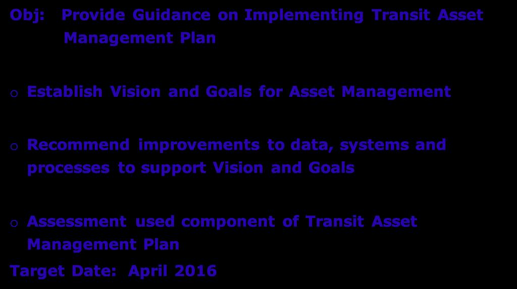 Recommend improvements to data, systems and processes to support Vision and