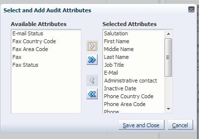 Figure 3: Select and Add Attributes to enable for audit Implementation Considerations The audit setup page provides users with access to all applications enabled for audit tracking.
