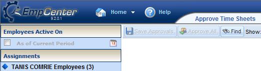 Lesson 6: Other Manager Functions 1. To approve or reject employee time, select Time Entry è Approve Timesheets. The Approve Timesheets window appears.