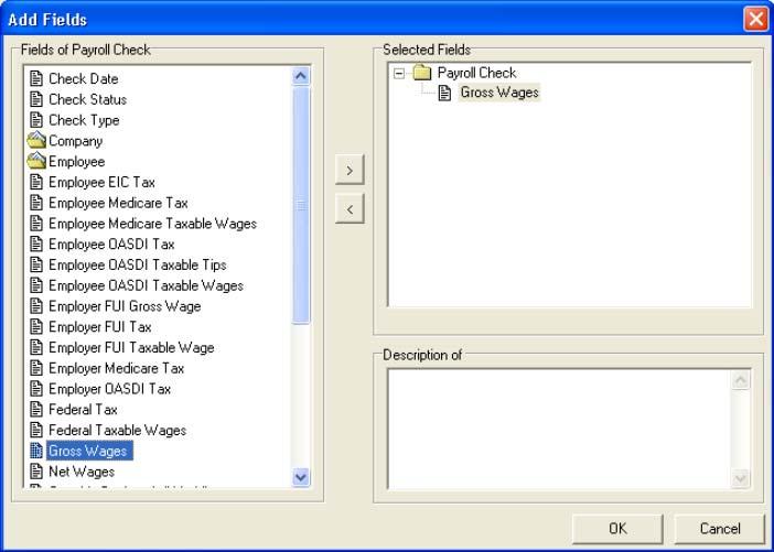 11. The Wizard displays the Add Fields window with a list of fields in the table, Payroll Check.