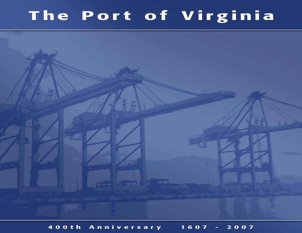 Accommodating Mega-Ships at Existing Wharves Presented by: Kevin P. Abt, P.E. The Virginia Port Authority and Bruce Lambert U.
