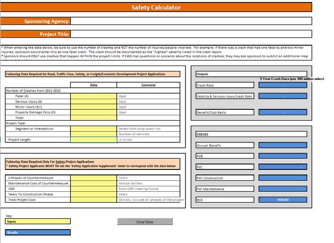 Safety Documentation Safety Calculator sheet Located in Safety Supplement excel file Used only for Safety application Enter lifespan of countermeasure Find the lifespan of countermeasures in Appendix