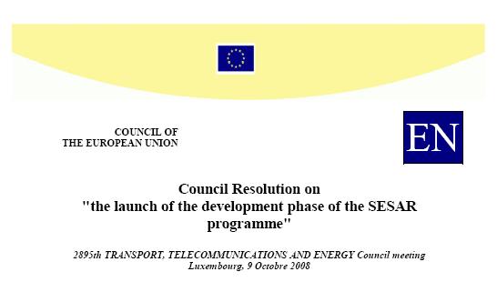 ASAS Opportunity: Initial Weighting on SESAR early benefits EC Council Communication October 2008 The SESAR JU is encouraged to to