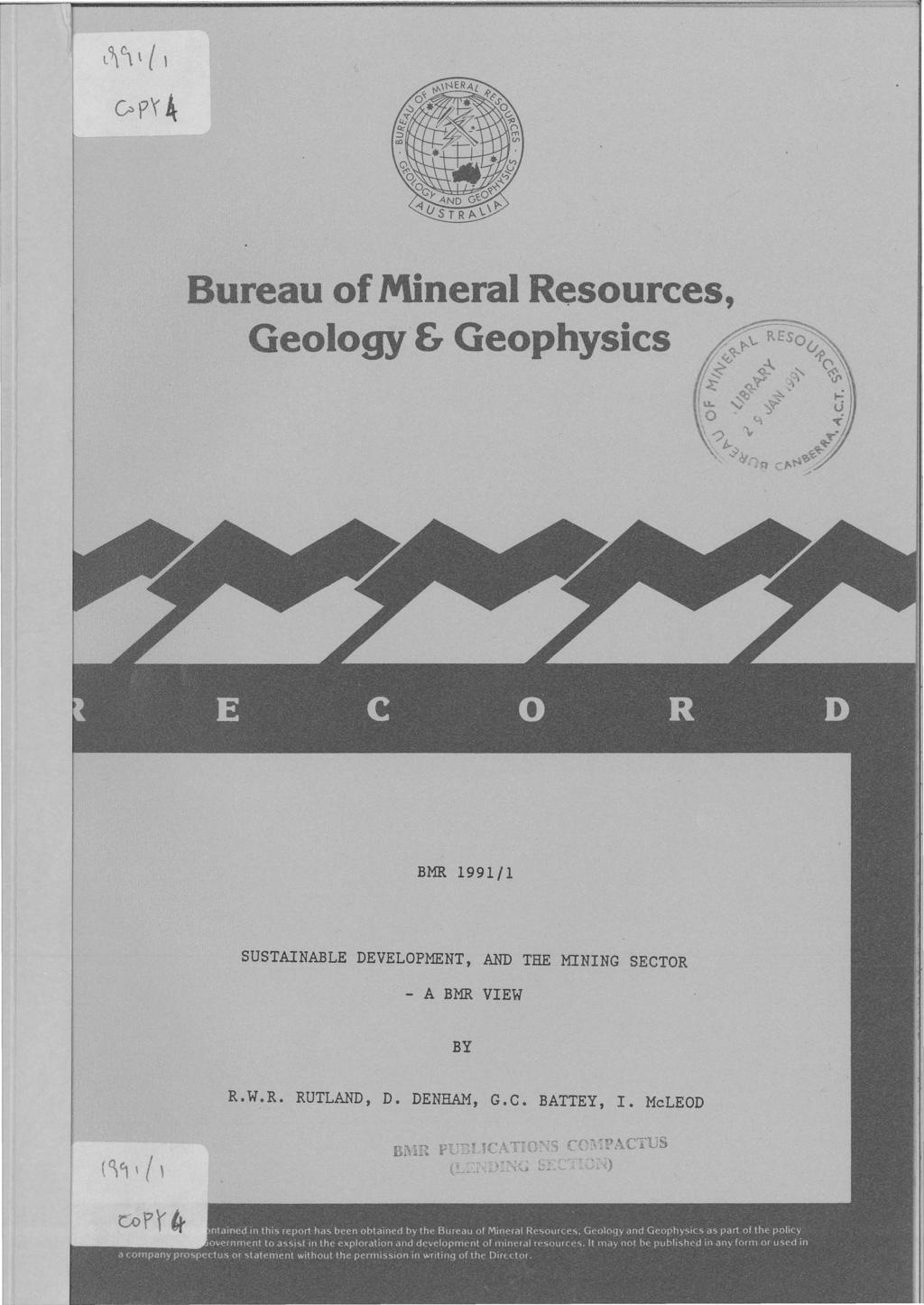 Bureau of Mineral Resources, Geology & Geophysics BMR 1991/1 SUSTAINABLE DEVELOPMENT,
