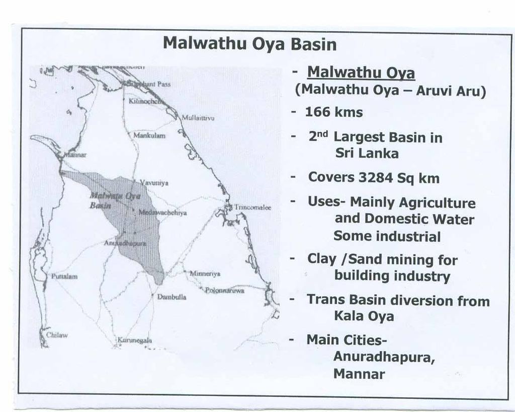Introduction - Malwatu Oya Basin 2 nd