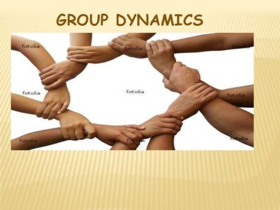 techniques like role-playing, brainstorming, group therapy, sensitivity training, team building and transactional analysis According to Davis & Newstrom 1985; La Monica 1985 Group dynamics involve