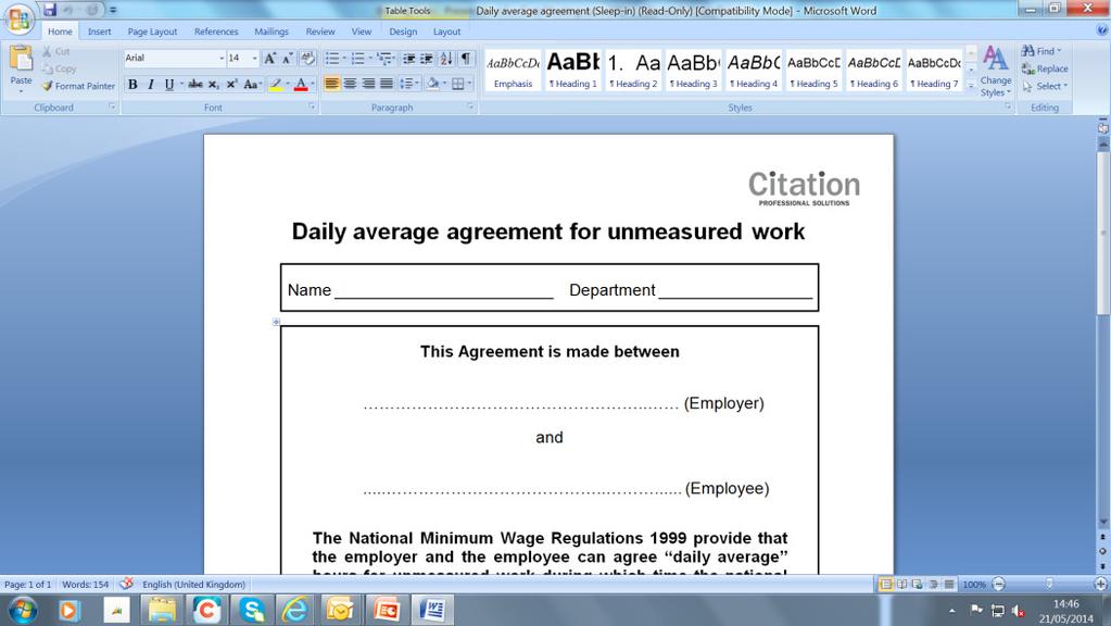 23 SLEEP IN AND NMW DAILY AVERAGE AGREEMENT Must be: An agreement specifying the hours contemplated by the contract daily average number of hours
