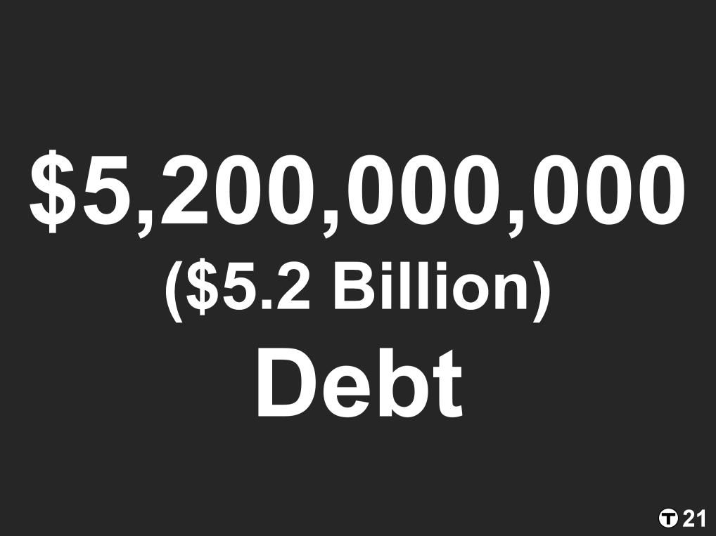 Our debt payments total approximately $450 million each year