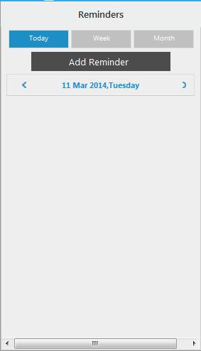 Reminders 7. Reminders The reminders widget enables business user to view registered reminders that are due on the current date.