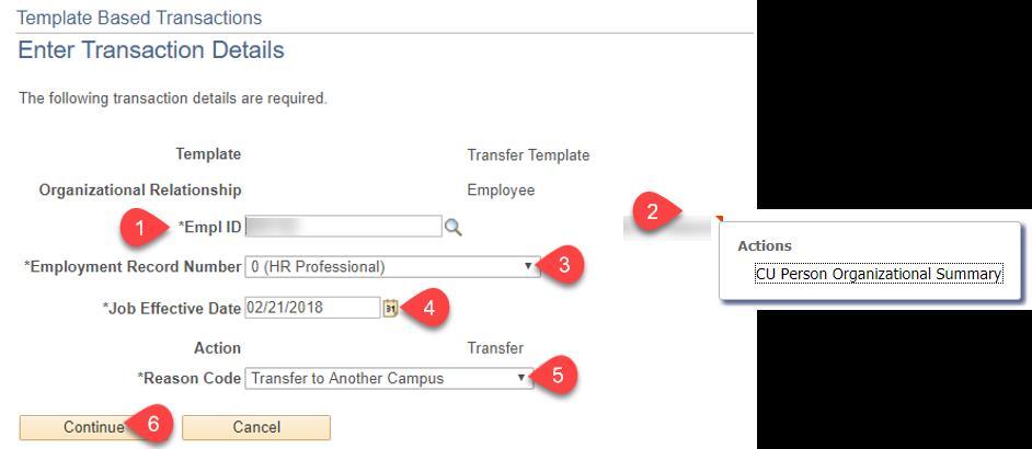 Entering Transfer Transaction Details 1. In the Empl ID field, type the employee ID and press Tab. The employee s name will appear to the right of the field with a related actions indicator displayed.