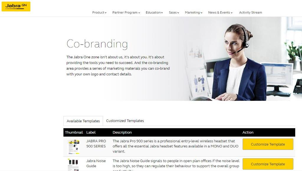 up-to-speed quickly - Resources for both offline and online usage Co-branding efforts - A robust