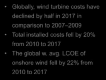 Onshore wind, 2010-2017 Globally, wind