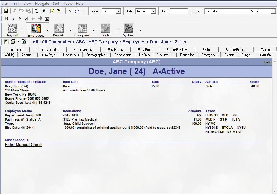 INFORMATION This tab provides a recap of the critical information in the employee s setup.