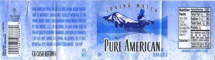 Pure American Spring Water Walgreens $1.39 (33.8 ounces).