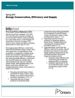 InfoSheet: Energy Conservation, Efficiency and Supply This InfoSheet supports the policies of the Provincial Policy