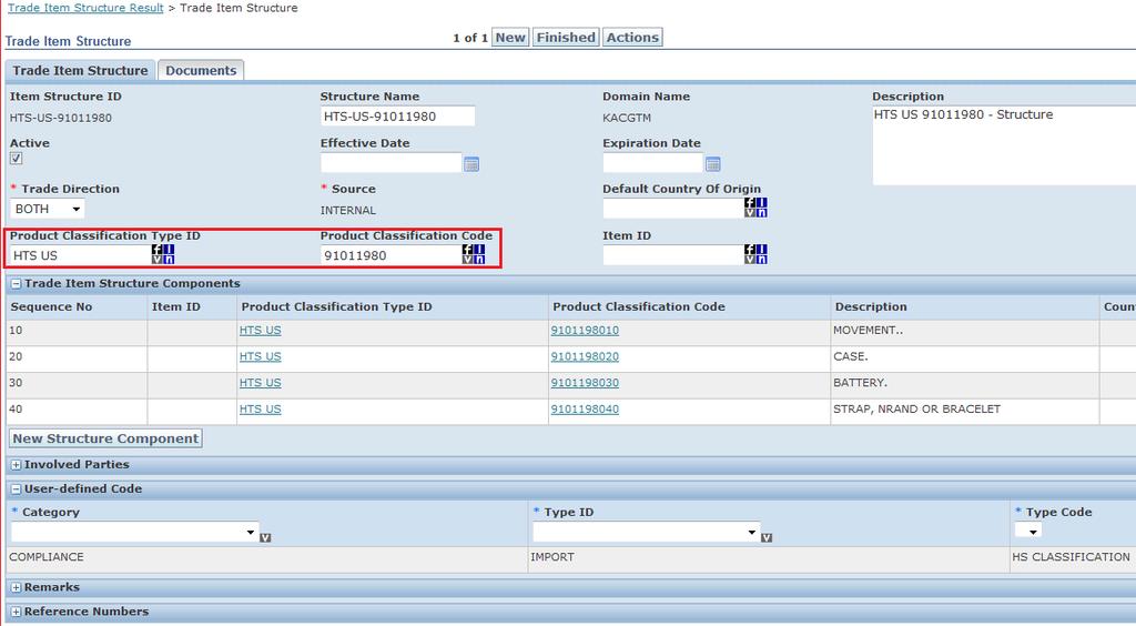 GTM: Trade Item Structure Bill of Material Support Classification Type and Code Example: Watch (Chapter 91) Components Classify products at the item component level for customs purposes Identify