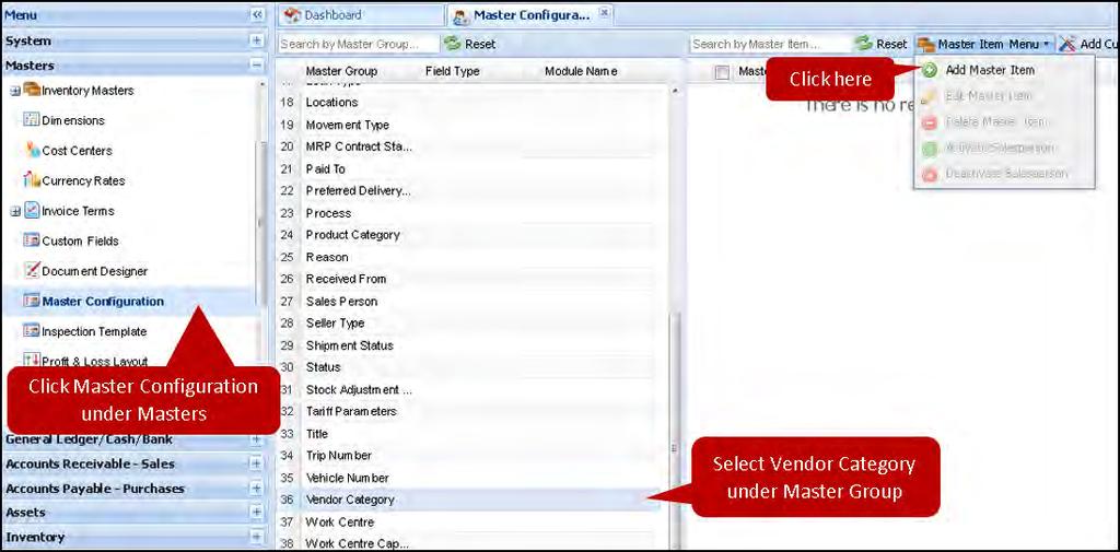 Group Vendors Under the left side Menu bar of the dashboard, click on the Masters tab.