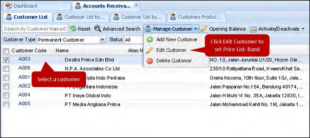 Select a customer and click Edit Customer from