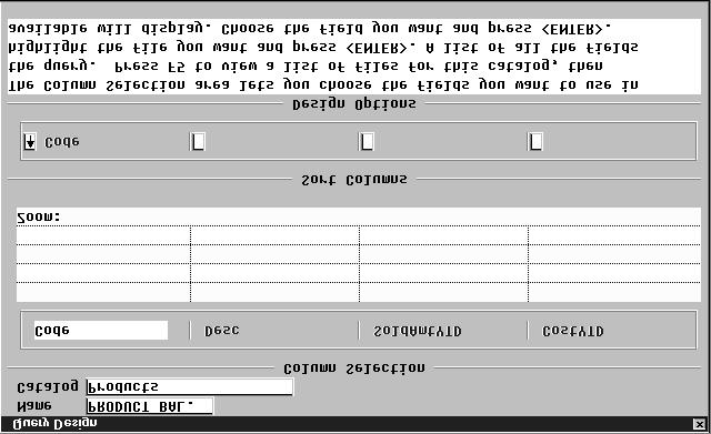 Chapter 8 Custom Reporting The Query Design dialog box is divided into three main areas, the Header area, Column Selection area and Sort Columns area.