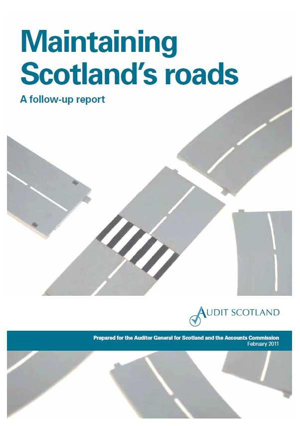 Introduction 2011 Government National Road Maintenance review following Audit Scotland report How is the road