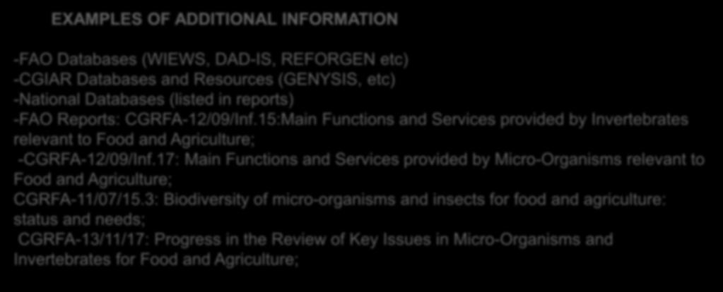 Results Status - Status and Trends and Trends of BFA of BFA EXISTING INFORMATION State of genetic resources for food and agriculture; INFORMATION GAPS Synergies, inter-linkages, trade-offs Associated