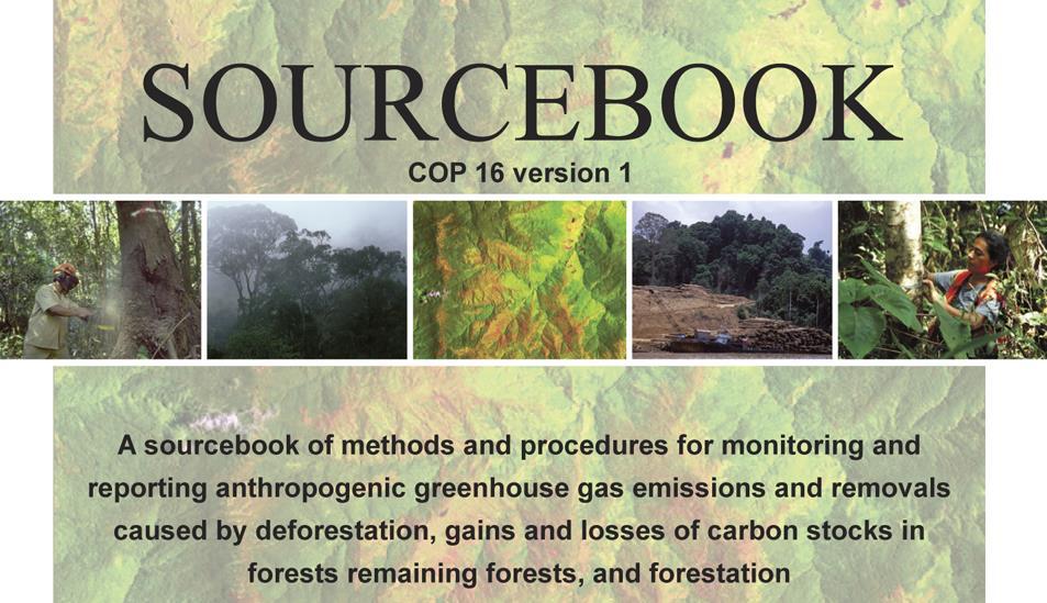 GOFC-GOLD Sourcebook training materials for REDD+ monitoring and reporting A sourcebook