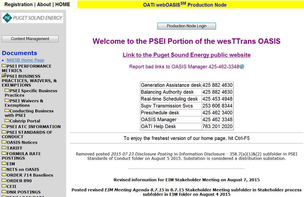 PSE s Transmission Website (OASIS) http://www.oasis.oati.com/psei/index.