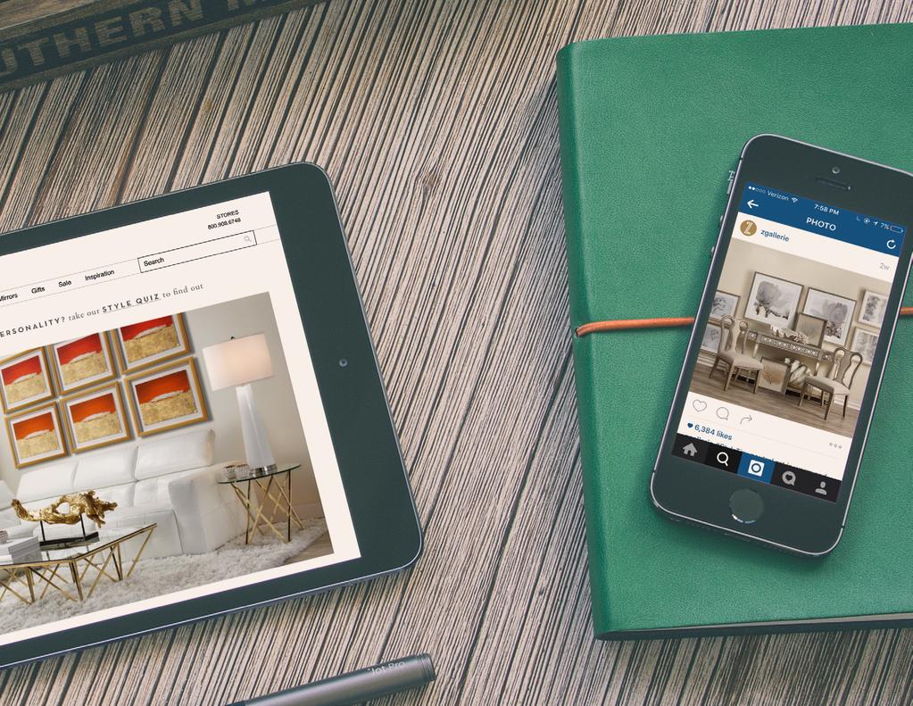 CASE STUDY A Guiding Light for Great Creative Home furnishings retailer Z Gallerie has mastered the art of sharing relevant content within Instagram sponsored ads.