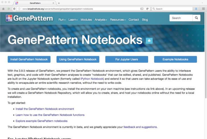 org/genepattern-notebooks Extension to Jupyter Noteboook system