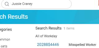 Known Issues 10/18/17 p1 Worker Search Results Misspelled Worker