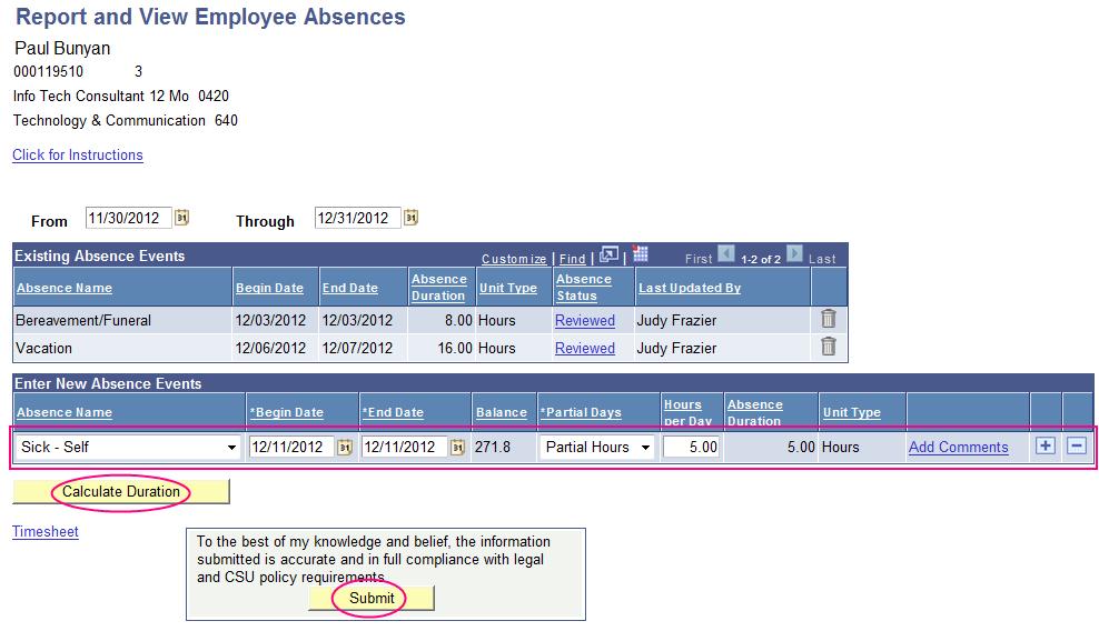 To add data, simply continue to add information in the Enter New Absence Events section.