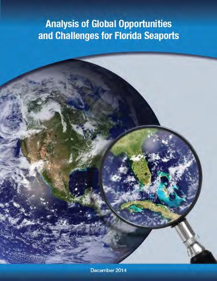Chapter 6: FDOT Seaport Focus Areas and Strategies to Support Florida's Seaports 6.2.