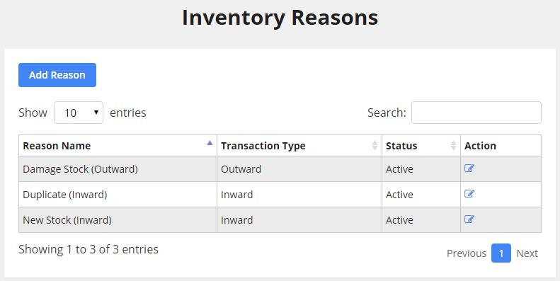 Now to add an Inventory Reason click on Add Reason button, from top left corner. After clicking on it a new section will be displayed above the Inventory Reasons section.