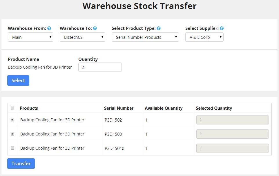 Transfer Serial Number Products To transfer the products with serial number, select the Serial Number Products option from Select Product Type dropdown list.