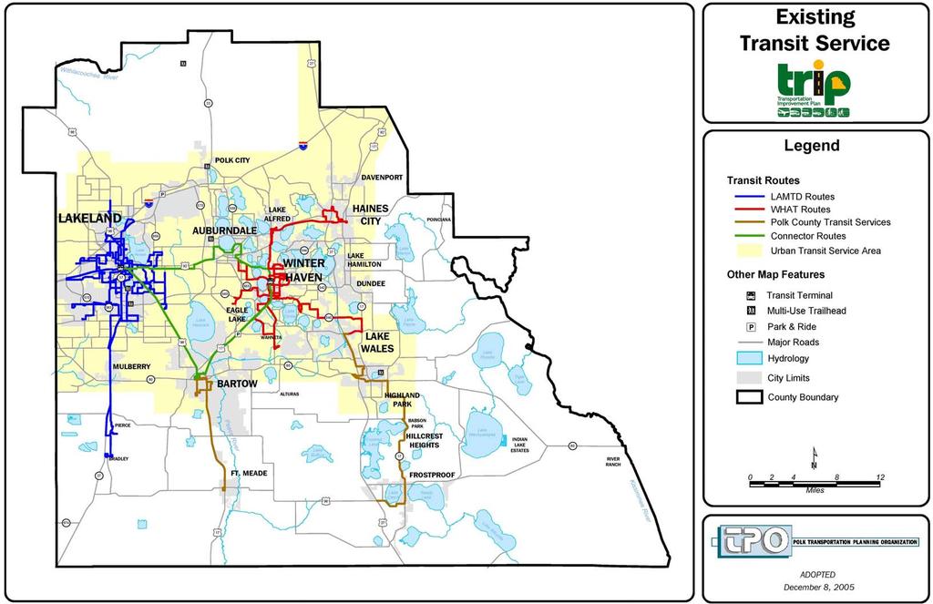 Polk County LRTP As identified in the Polk County 2030 TRIP the majority of the existing transit routes serve the Lakeland and Winter Haven urbanized areas.
