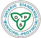 ONTARIO PROVINCIAL STANDARD SPECIFICATION METRIC OPSS 351 NOVEMBER 2015 CONSTRUCTION SPECIFICATION FOR CONCRETE SIDEWALK TABLE OF CONTENTS 351.01 SCOPE 351.02 REFERENCES 351.03 DEFINITIONS 351.