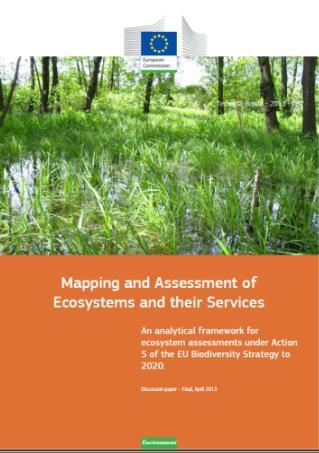 MAES Pilot on Forest Ecosystems and their services To identify available knowledge that can be used to map forest ecosystems and