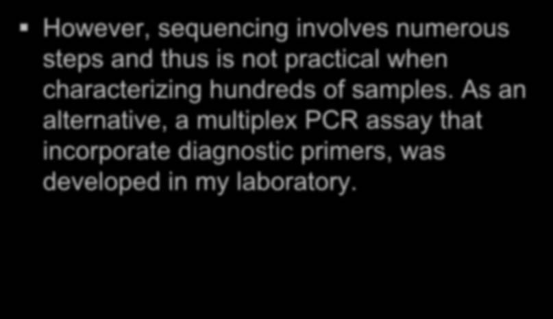 However, sequencing involves numerous steps and thus
